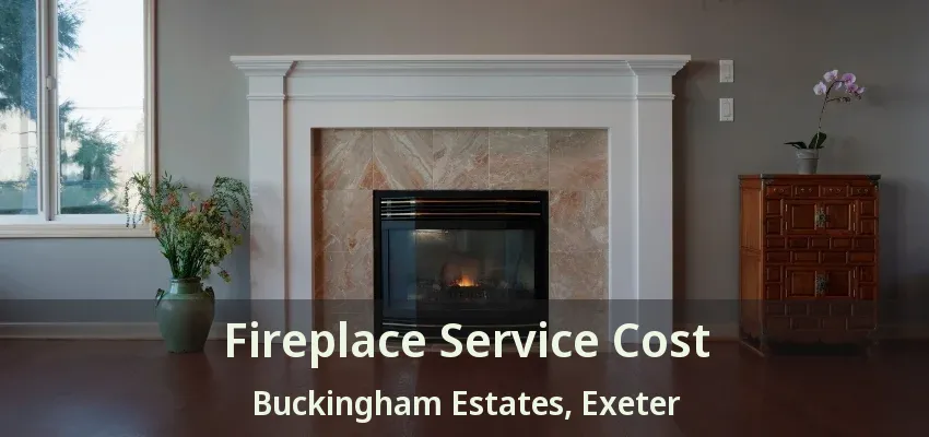 Fireplace Service Cost Buckingham Estates, Exeter - ON