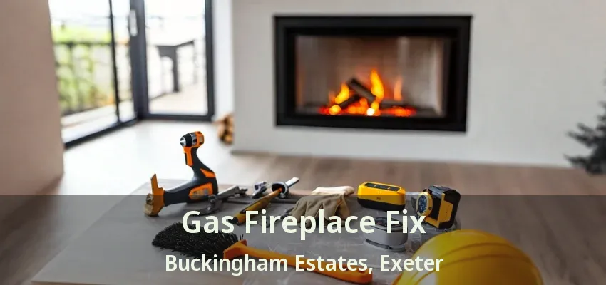 Gas Fireplace Fix Buckingham Estates, Exeter - ON Gas Fireplace Fix Buckingham Estates, Exeter - ON