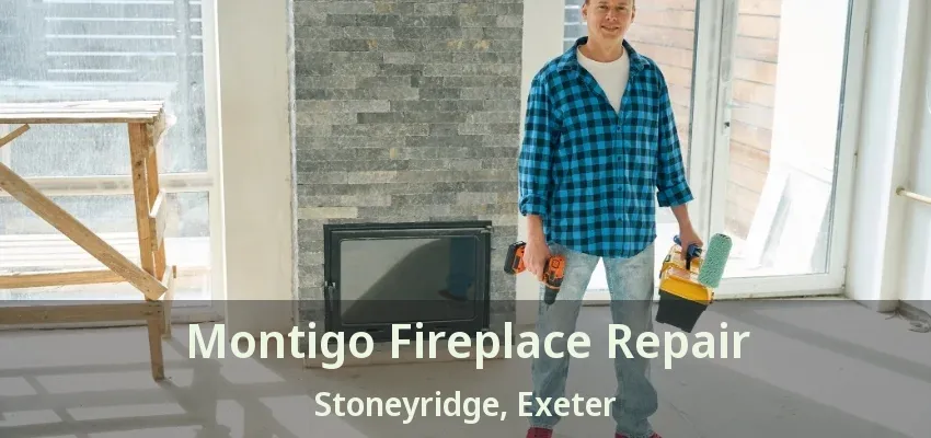 Montigo Fireplace Repair Stoneyridge, Exeter - ON