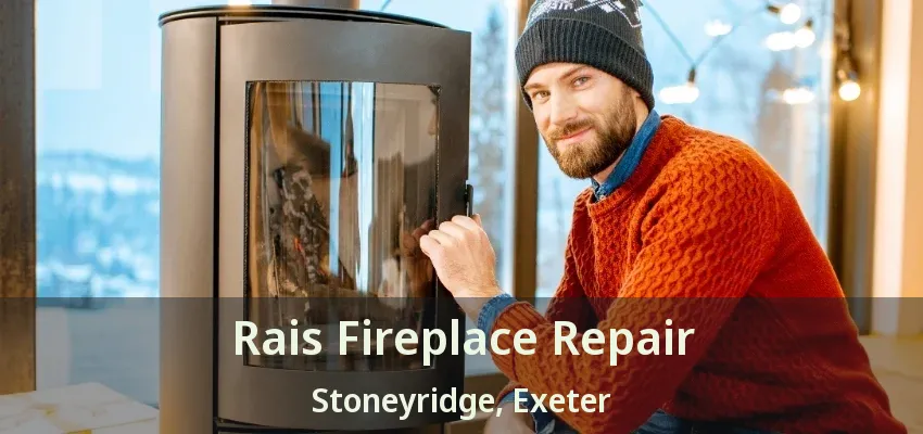 Rais Fireplace Repair Stoneyridge, Exeter - ON Rais Fireplace Repair Stoneyridge, Exeter - ON