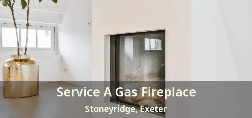 Service A Gas Fireplace Stoneyridge, Exeter - ON